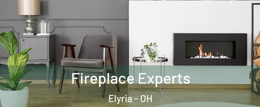  Fireplace Experts Elyria - OH